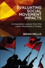 Image for Evaluating social movement impacts: comparative lessons from the labor movement in Turkey