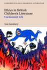 Image for Ethics in British children&#39;s literature since 1945