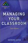 Image for Managing Your Classroom 2nd Edition