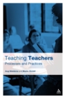 Image for Teaching teachers: processes and practices