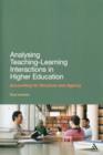 Image for Analysing teaching-learning interactions in higher education  : accounting for structure and agency