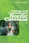 Image for Ecology and Contemporary Nordic Cinemas