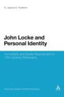 Image for John Locke and Personal Identity : Immortality and Bodily Resurrection in 17th-Century Philosophy