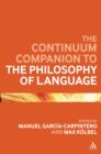 Image for The Continuum Companion to the Philosophy of Language
