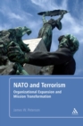 Image for NATO and Terrorism: Organizational Expansion and Mission Transformation