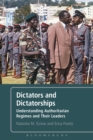 Image for Dictators and dictatorships: understanding authoritarian regimes and their leaders