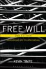 Image for Free will: sourcehood and its alternatives