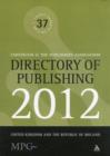 Image for Directory of publishing 2012  : United Kingdom and the Republic of Ireland