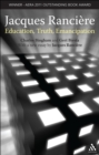 Image for Jacques Ranciere: Education, Truth, Emancipation