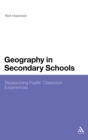 Image for Geography in secondary schools  : researching pupils&#39; classroom experiences