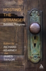 Image for Hosting the Stranger: Between Religions