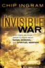 Image for Invisible War : What Every Believer Needs To Know About Satan, Demons, And Spiritual Warfar