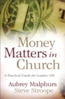 Image for Money matters in church: a practical guide for leaders