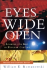 Image for Eyes wide open: looking for God in popular culture