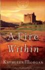 Image for A fire within