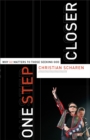 Image for One Step Closer: Why U2 Matters to Those Seeking God