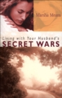 Image for Living with your husband&#39;s secret wars