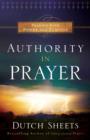 Image for Authority in prayer: praying with power and purpose