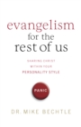Image for Evangelism for the rest of us: sharing Christ within your personality style