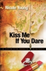 Image for Kiss Me If You Dare
