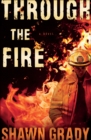 Image for Through the fire