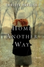 Image for Home another way