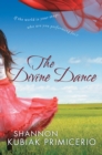 Image for The divine dance: if the world is your stage, who are you performing for?