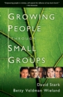 Image for Growing people through small groups