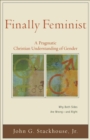 Image for Finally feminist: a pragmatic Christian understanding of gender