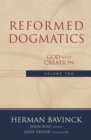 Image for Reformed Dogmatics : Volume 2: God and Creation