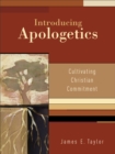Image for Introducing Apologetics: Cultivating Christian Commitment