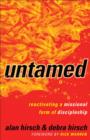 Image for Untamed: reactivating a missional form of discipleship