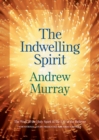 Image for The indwelling Spirit