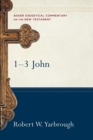 Image for 1-3 John (Baker Exegetical Commentary on the New Testament)