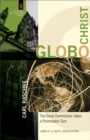 Image for GloboChrist: the great commission takes a postmodern turn
