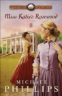 Image for Miss Katie&#39;s Rosewood