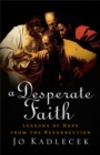 Image for Desperate Faith