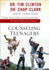 Image for The quick-reference guide to counseling teenagers