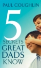 Image for 5 secrets great dads know