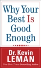 Image for Why Your Best Is Good Enough