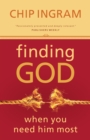 Image for Finding God When You Need Him Most