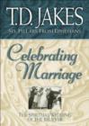 Image for Celebrating Marriage: The Spiritual Wedding of the Believer
