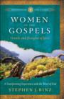 Image for Women of the Gospels: friends and disciples of Jesus