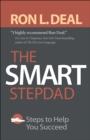 Image for The smart stepdad: tools to help you succeed