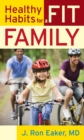 Image for Healthy Habits for a Fit Family