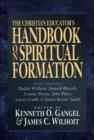 Image for The Christian Educator&#39;s Handbook on Spiritual Formation