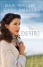 Image for The desire: a novel