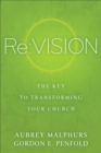 Image for Re:vision: the key to transforming your church