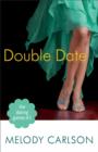Image for Dating Games #3: Double Date (The Dating Games Book #3)