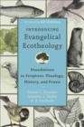 Image for Introducing Evangelical Ecotheology: foundations in Scripture, theology, history, and praxis
